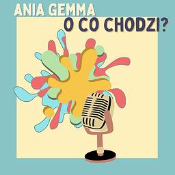 O CO CHODZI?
