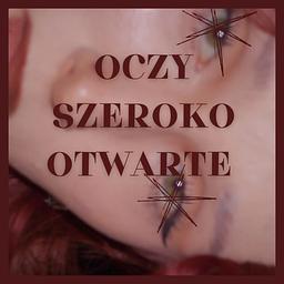 oczy szeroko otwarte